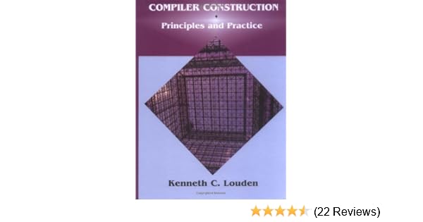compiler construction principles and practice by kenneth c louden